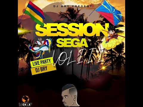 🇷🇪DJ BRY - SESSION SEGA VOL.III🇲🇺