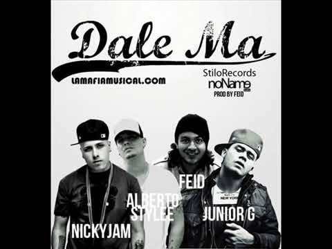 Nicky Jam Ft. Feid, Alberto Stylee Y - Dale Ma