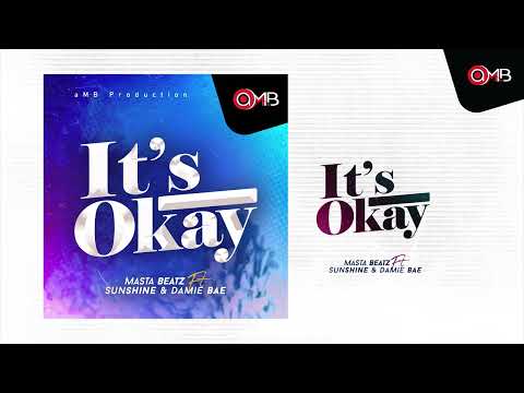 Masta Beatz - It's OK FT Sunshine & Damie Bae [Audio Visualizer]