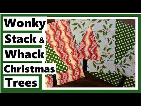 Wonky Stack and Whack Christmas Tree Quilt Block Tutorial