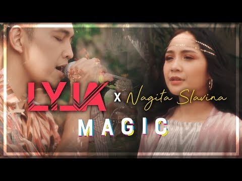 LYLA X NAGITA - MAGIC  (OFFICIAL MUSIC VIDEO)