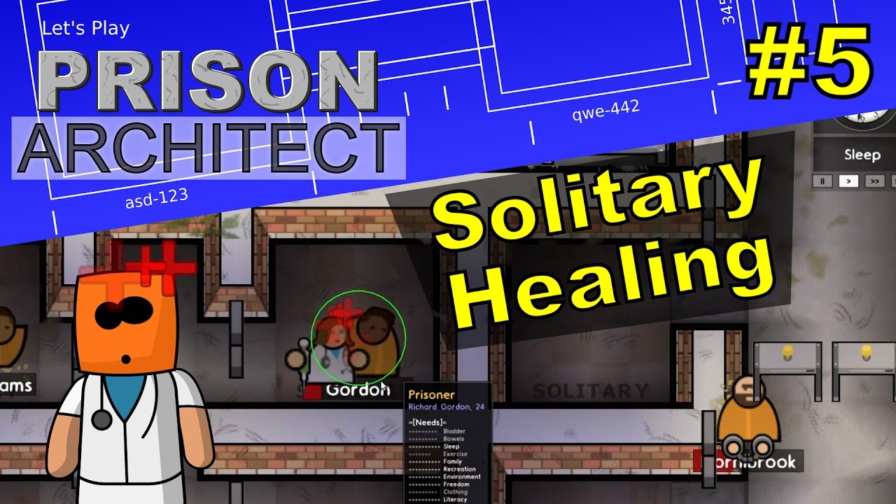 Prison Architect #5 | Solitary Healing
