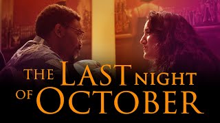 The Last Night of October