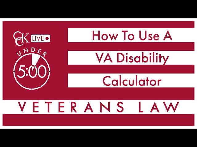 How to Use a VA Disability Calculator