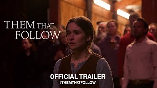 Them That Follow (2019) Video