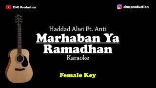Download lagu Marhaban Ya Ramadhan - Haddad Alwi Ft Anti (Female Key) [KARAOKE AKUSTIK] mp3
