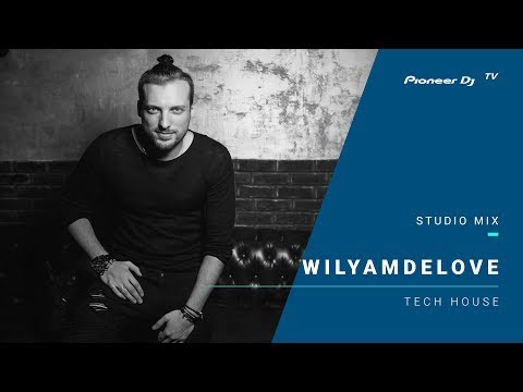 WilyamDeLove /tech house/ @ Pioneer DJ TV | Moscow