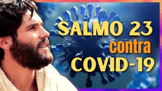 ORAO CONTRA A PANDEMIA SALMO 23 #2 DEUS  MAS FORTE QUE O COVID19