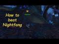 How to beat Nightfang - Lurking in the shadows WQ