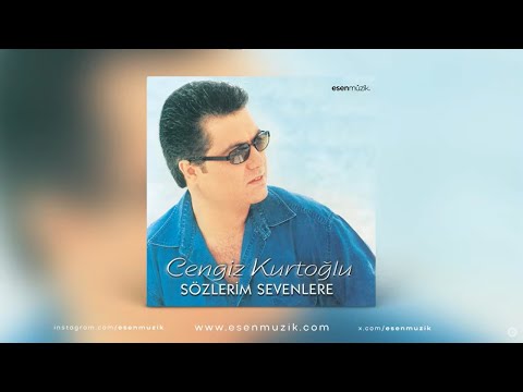 Cengiz Kurtoğlu - Sözlerim Sevenlere (Full Albüm)