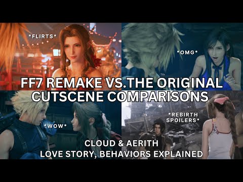 FINAL FANTASY 7 REMAKE VS. ORIGINAL Cloud Loves Aerith, Story & Behaviors Explained SPLIT SCREEN