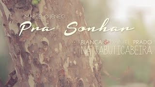 Pra Sonhar (Marcelo Jeneci) COVER - Bianca & Daniel Prado Acoustic Music