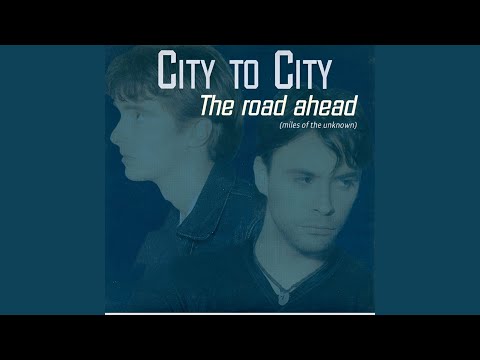 The Road Ahead (Miles Of The Unknown)