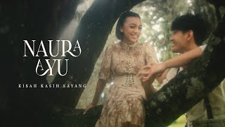 Kisah Kasih Sayang by Naura - cover art
