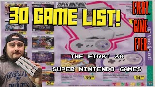 The First 30 Super Nintendo Games!