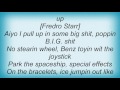 Fredro Starr - Electric Ice Lyrics