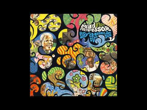 Mad Professor - Psychedelic Dub