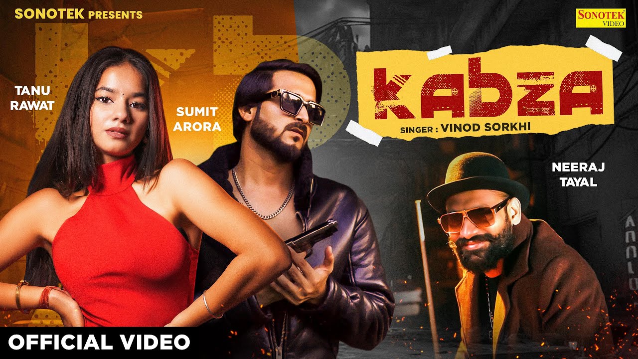 Kabza Lyrics | Vinod Sorkhi
