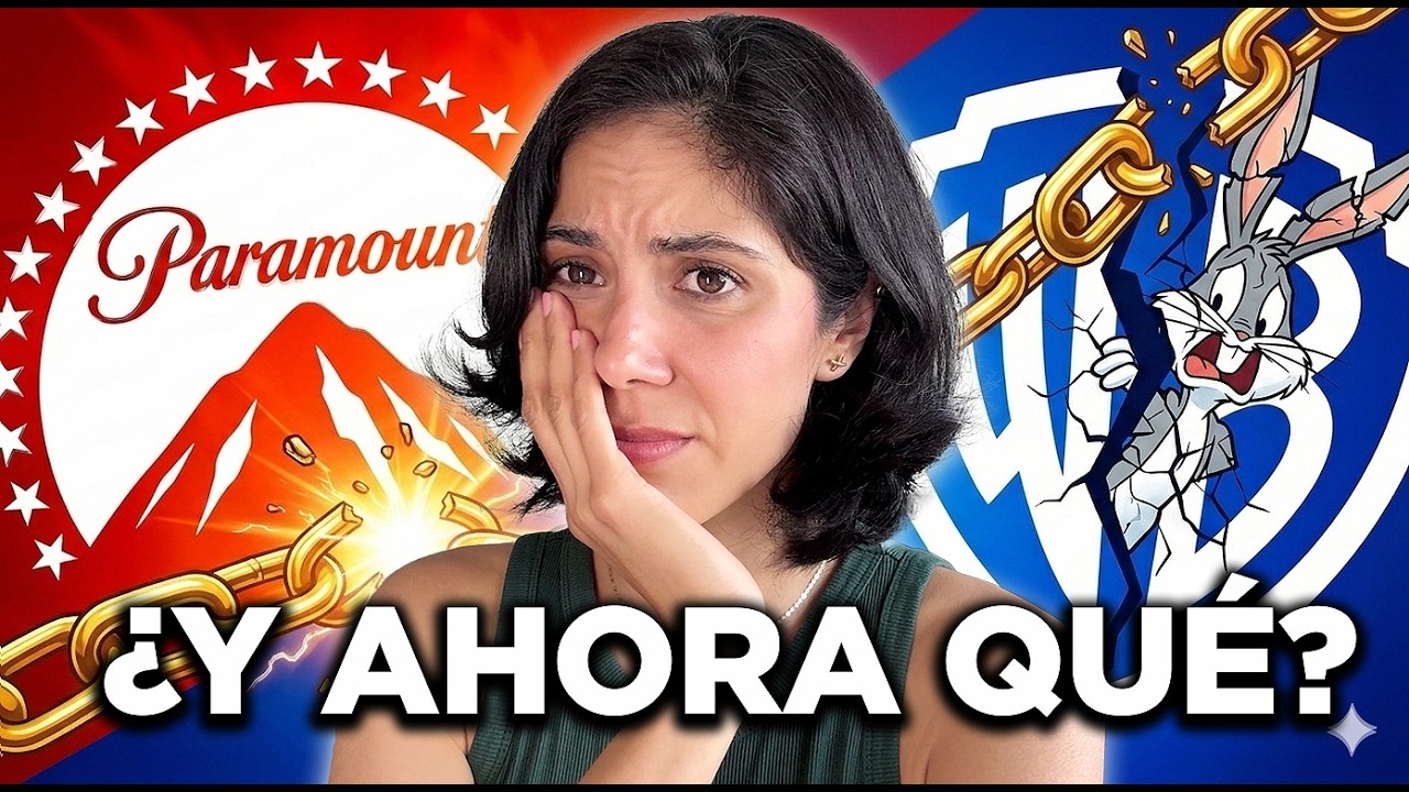 PARAMOUNT COMPRA WARNER y POR QUÉ son MALAS NOTICIAS | EXPLICADO