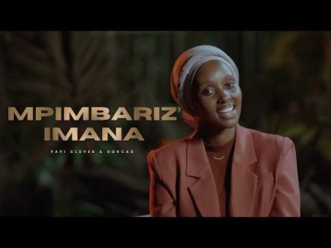 MPIMBARIZ'IMANA - PAPI CLEVER & DORCAS