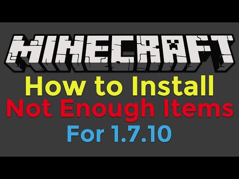 comment installer not enough items 1.7.10