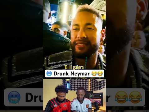 Neymar Drunk Moment 😂