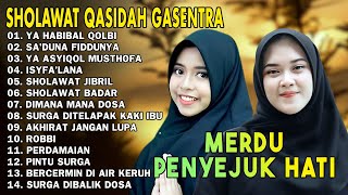 Download lagu YA HABIBAL QOLBI, SA'DUNA FIDDUNYA - Sholawat Qasidah Merdu PENYEJUK HATI 2025 | Gasentra mp3