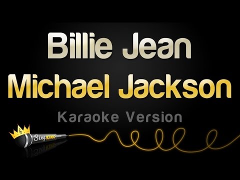 Michael Jackson – Billie Jean (Karaoke Version)