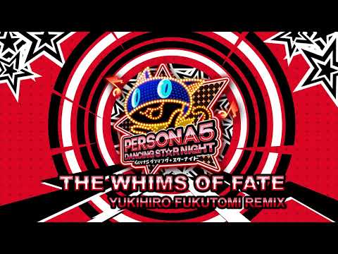 The Whims of Fate - Yukihiro Fukutomi Remix - Persona 5 Dancing In Starlight