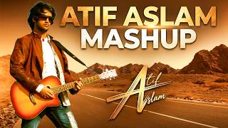 Download lagu REMIX's of ATIF ASLAM MASHUP - Bollywood Romantic Love Songs | mp3