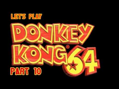 Let's Play Donkey Kong 64 Part 10: That's Not How Diabetes Works!