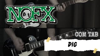 NOFX - Dig (Guitar Cover + TAB on Screen)