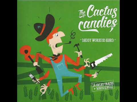 The Cactus Candies  - Closing Time (RECORDSFREIGHT)