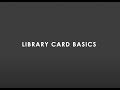 How to Get a Library Card