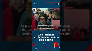 Dukung Erick Thohir Jadi Ketum PSSI, Atta Halilintar Sindir Pemberhentian Liga 2: Kasihan Anak Muda