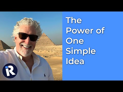 The Power of One Simple Idea