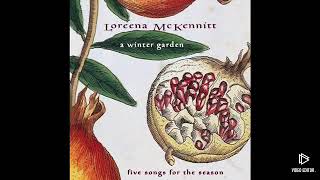 Coventry Carol Loreena McKennitt