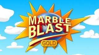 Marble Blast Gold - Gold Time Guide: Advanced #1