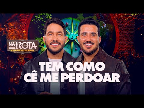 Tem Como Cê Me Perdoar - Iguinho e Lulinha