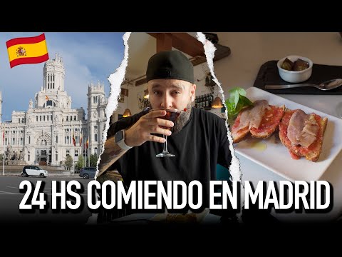 24 HOURS OF EATING IN MADRID