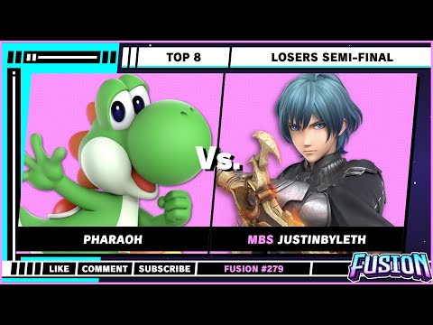 Fusion #279 - Top 8 - Losers Semi-Final - Pharaoh (Yoshi) VS Justinbyleth (Byleth) - SSBU
