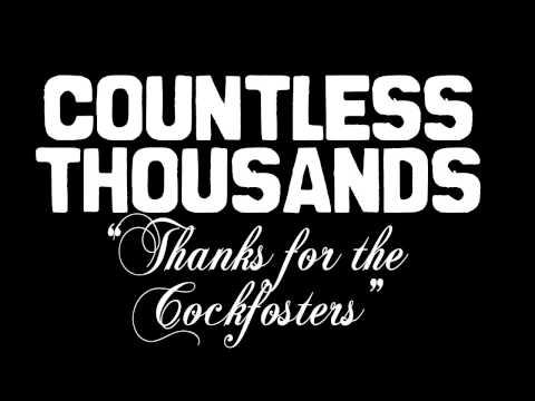 Countless Thousands - Thanks for the Cockfosters (Audio)
