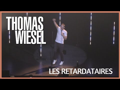 Thomas Wiesel - Les retardataires
