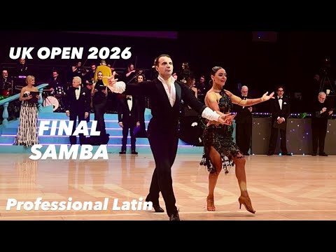 UK OPEN 2026 | Final Samba | Professional Latin 