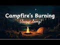 Campfire S Burning Scout Song Lyrics