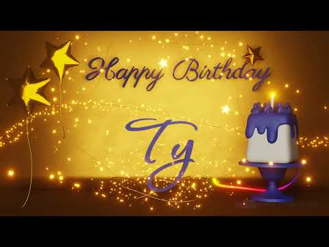 Ty | Happy Birthday Song | Happy Birthday To You