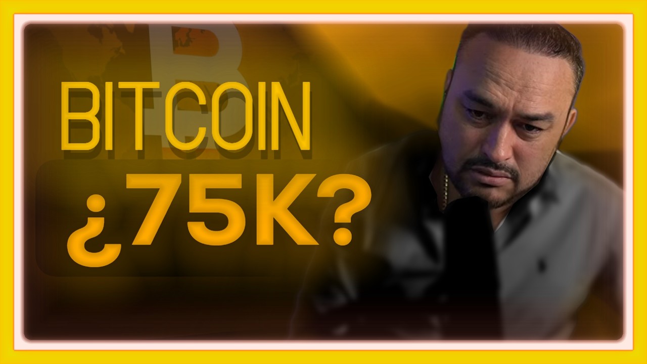💸 BITCOIN 75K: ¿YA ES TARDE PARA ENTRAR?