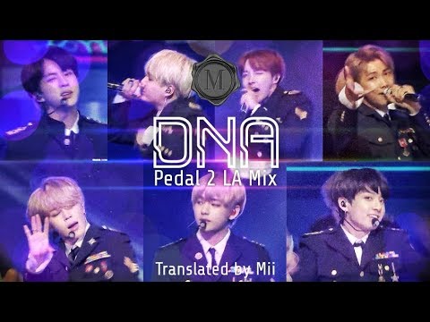 ［和訳］DNA -Pedal 2 LA Mix-［BTS/FMV/高音質］