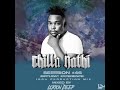 Chilla Nathi Session 46 BirthDay Experience Mixed By Loxion Deep 100 Production Mix