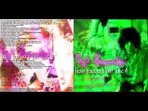 Thumbnail for Syd Barrett Have You Got It Yet part 4 of 20 by Darryl Read